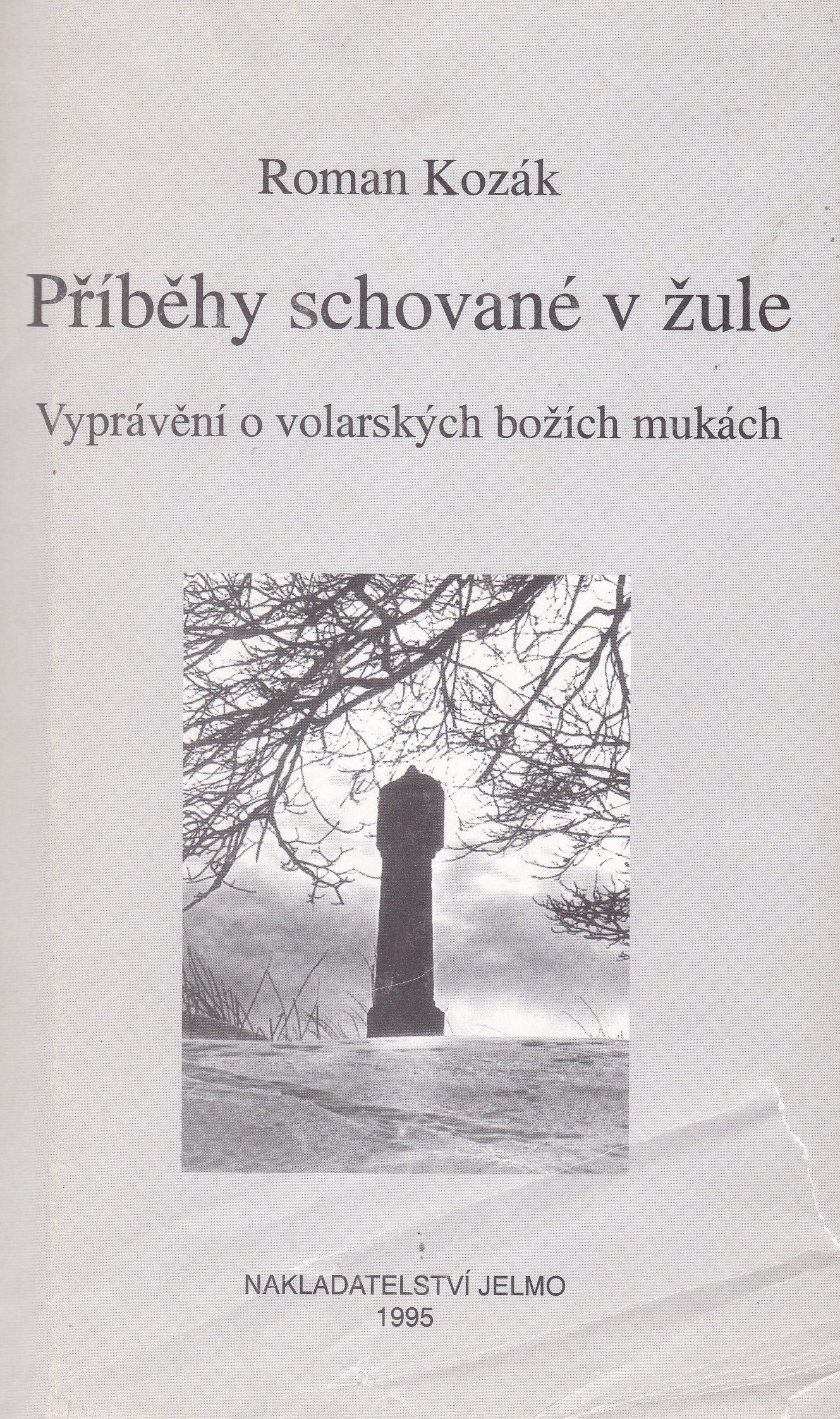 Kozák, Roman - Příběhy schované v žule (podpis)