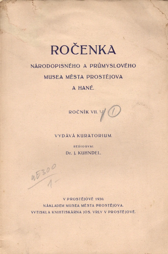 Ročenka Národopisného a průmyslového musea města Prostějova a Hané