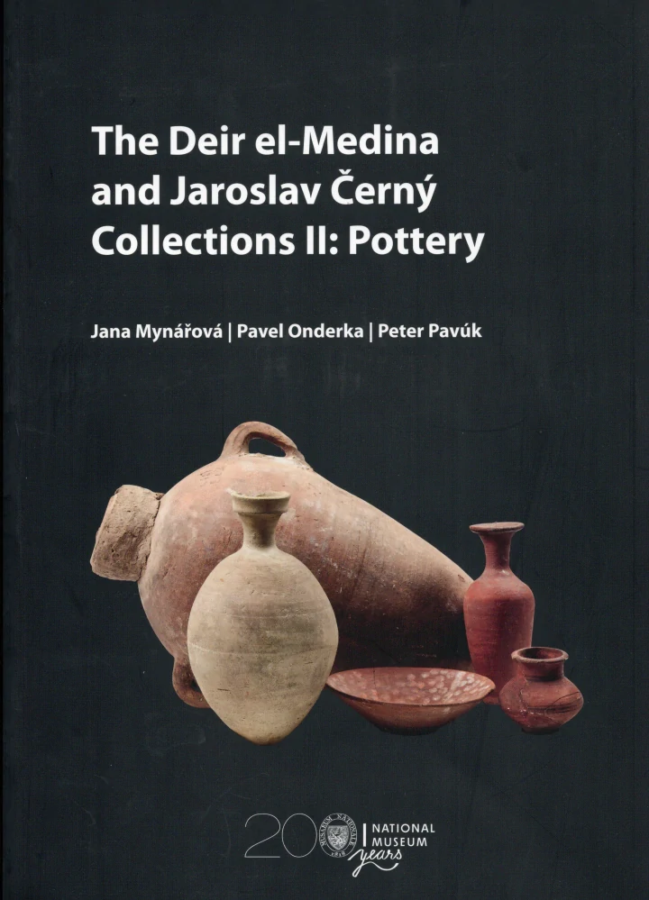 The Deir el-Medina and Jaroslav Černý Collections II: Pottery