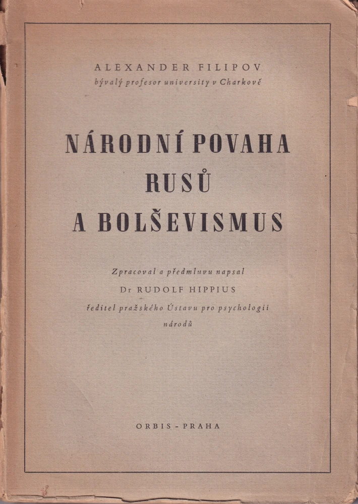 Filipov, Alexander - Národní povaha Rusů a bolševismus