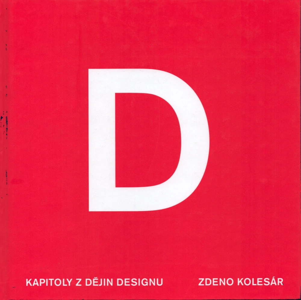 Kolesár, Zdeno - Kapitoly z dějin designu (bez přebalu)