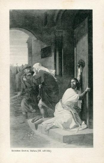 Belvedere: Smrt sv. Václava