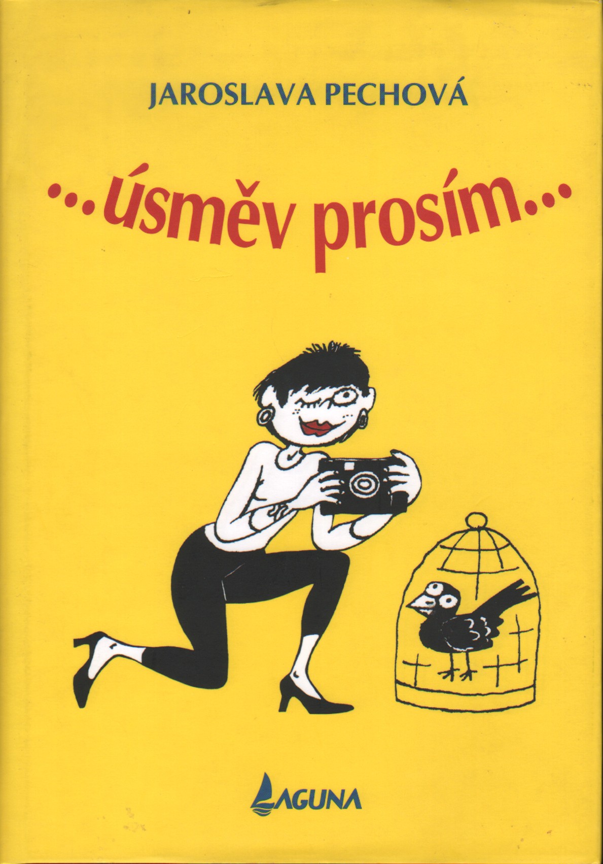 Pechová, Jaroslava - ...úsměv prosím... (podpis)