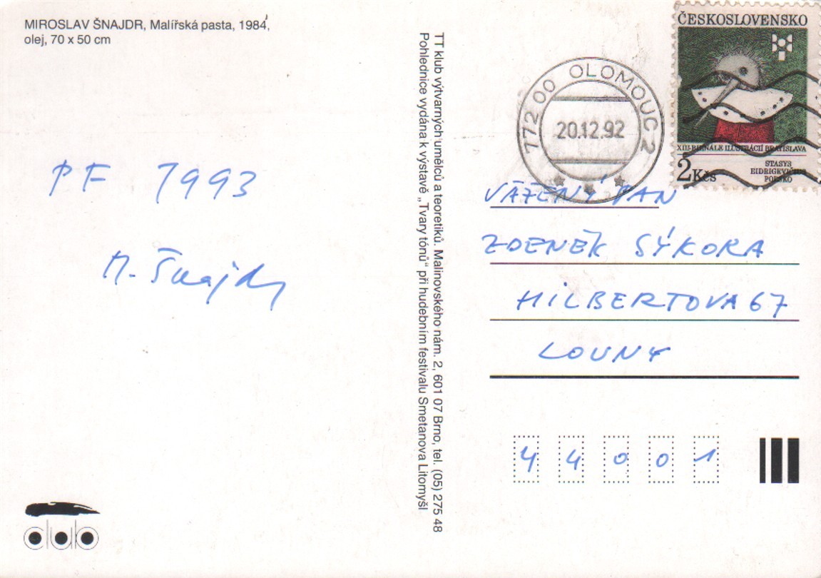 Miroslav Šnajdr: Malířská pasta, PF 1993 (podpis)
