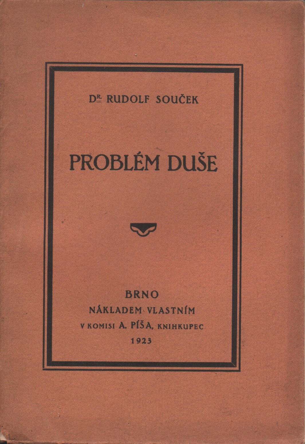Souček, Rudol - Problém duše