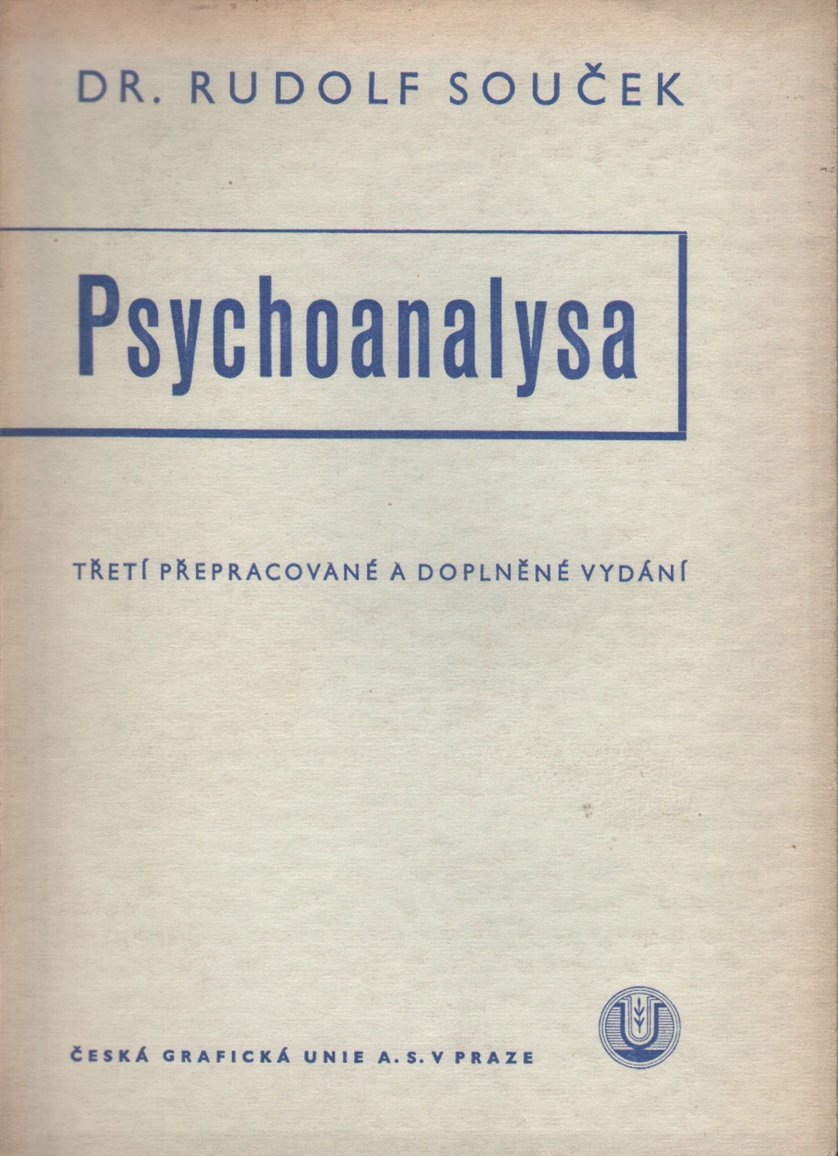 Souček, Rudolf - Psychoanalysa