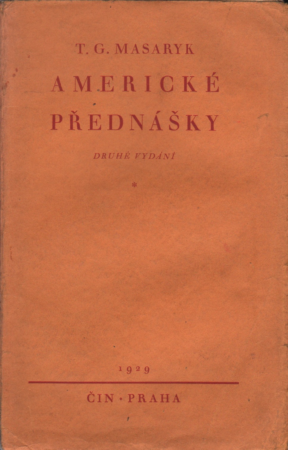 Masaryk, T. G. - Americké přednášky