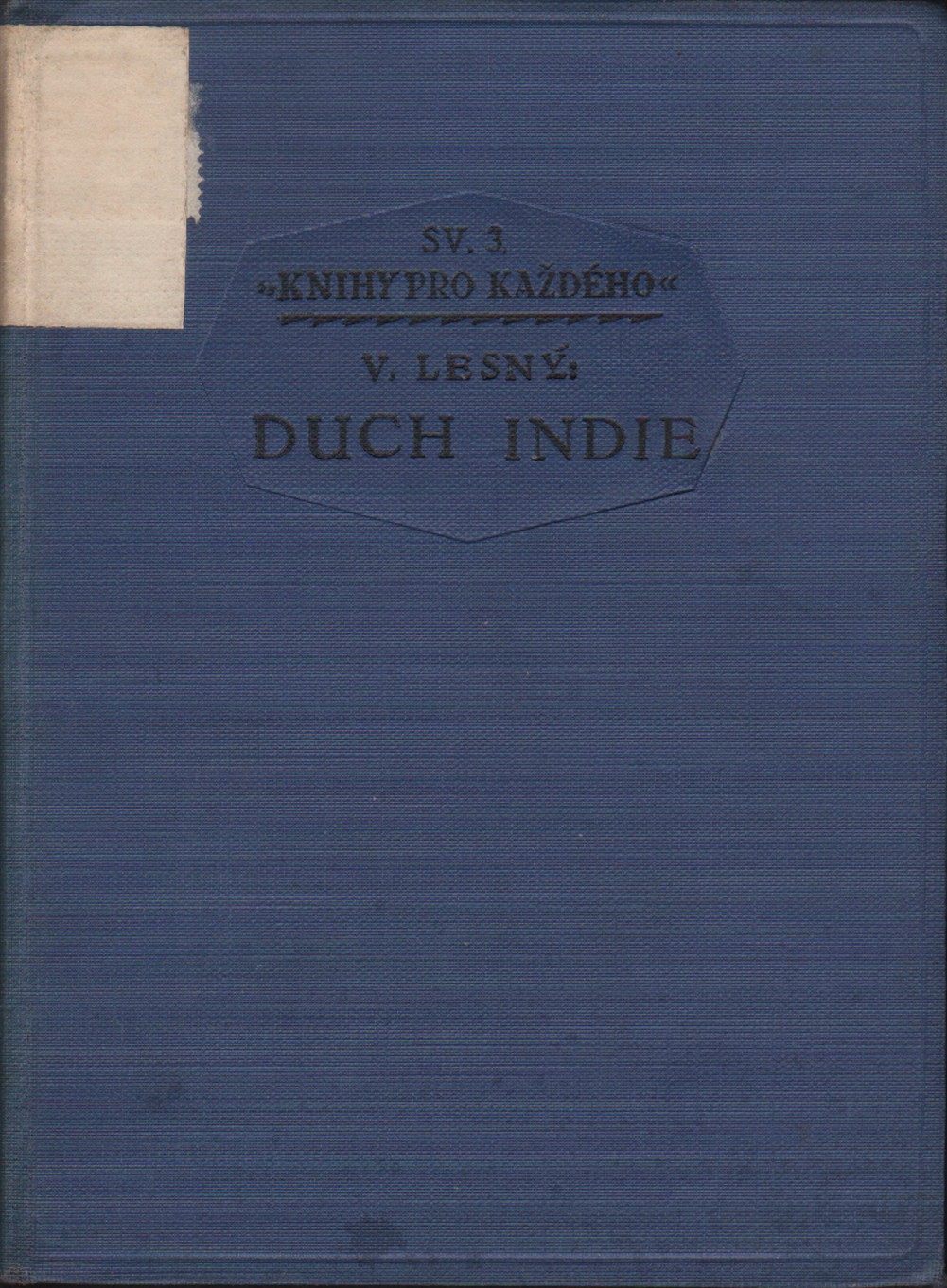 Lesný, V. - Duch Indie
