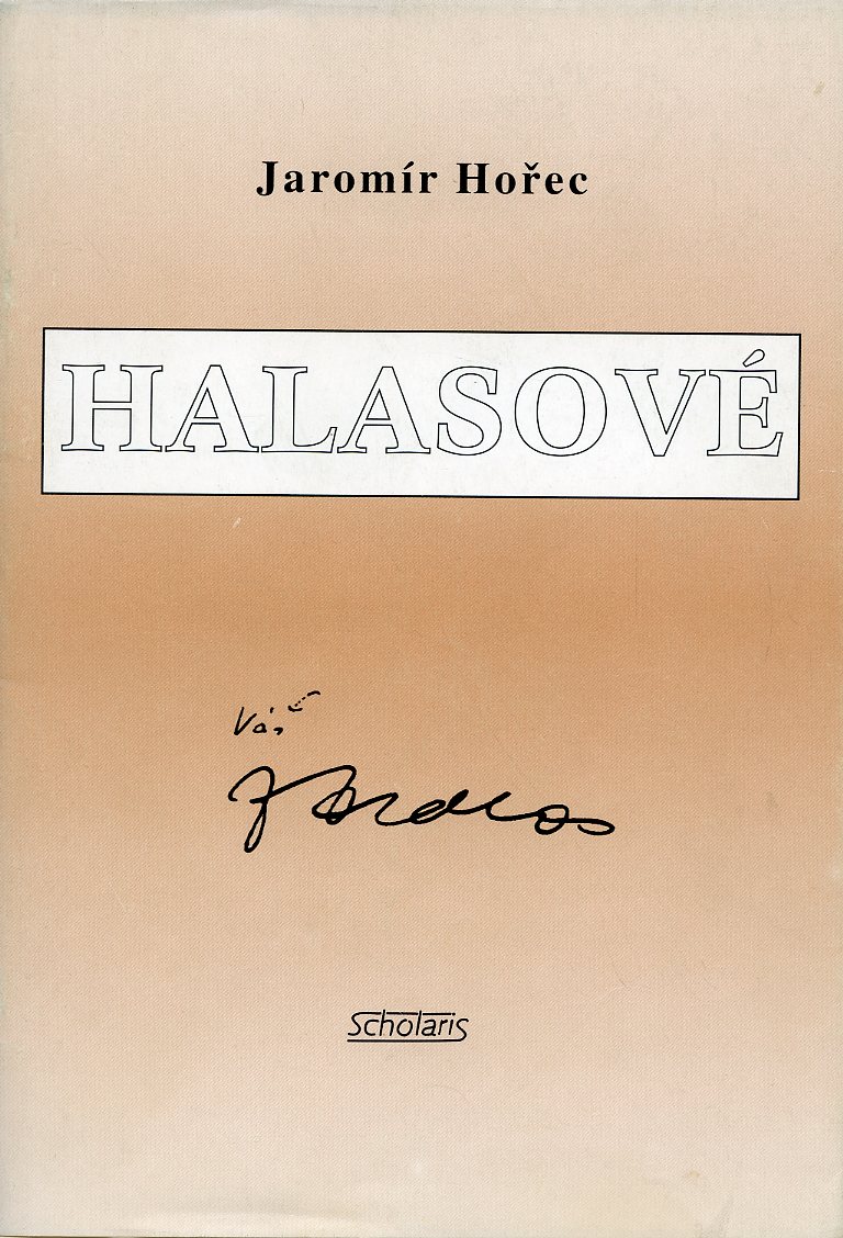 Hořec, Jaromír - Halasové (podpis)