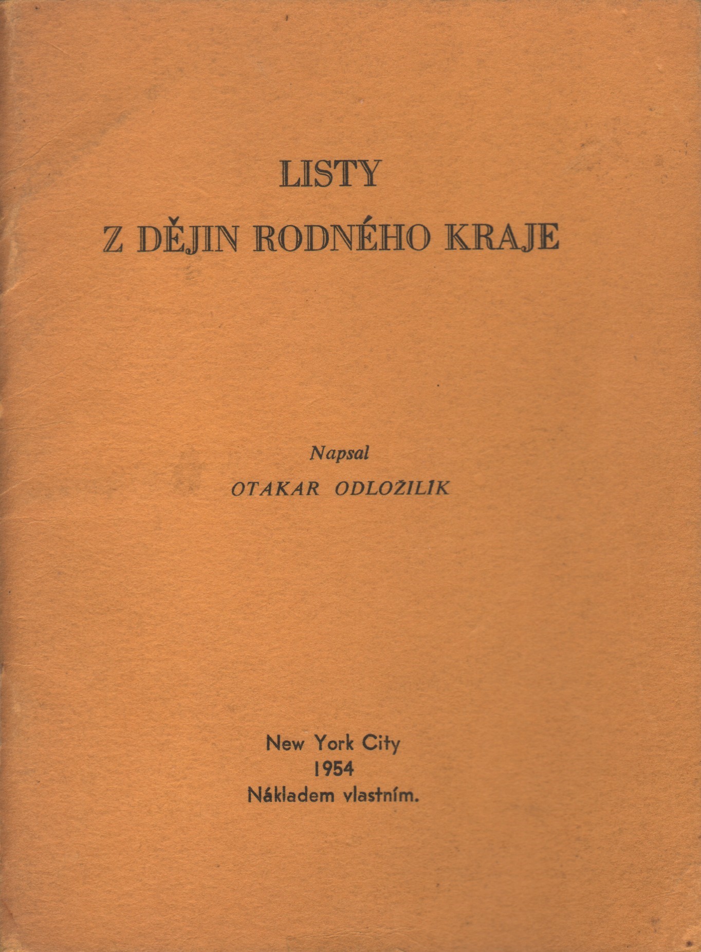 Odložilík, Otakar - Listy z dějiny rodného kraje (podpis)