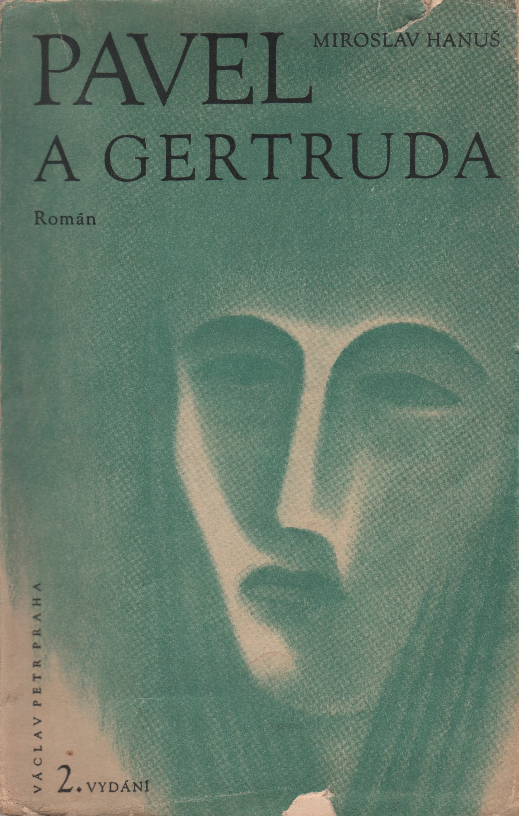 Hanuš, Miroslav - Pavel a Gertruda (podpis)