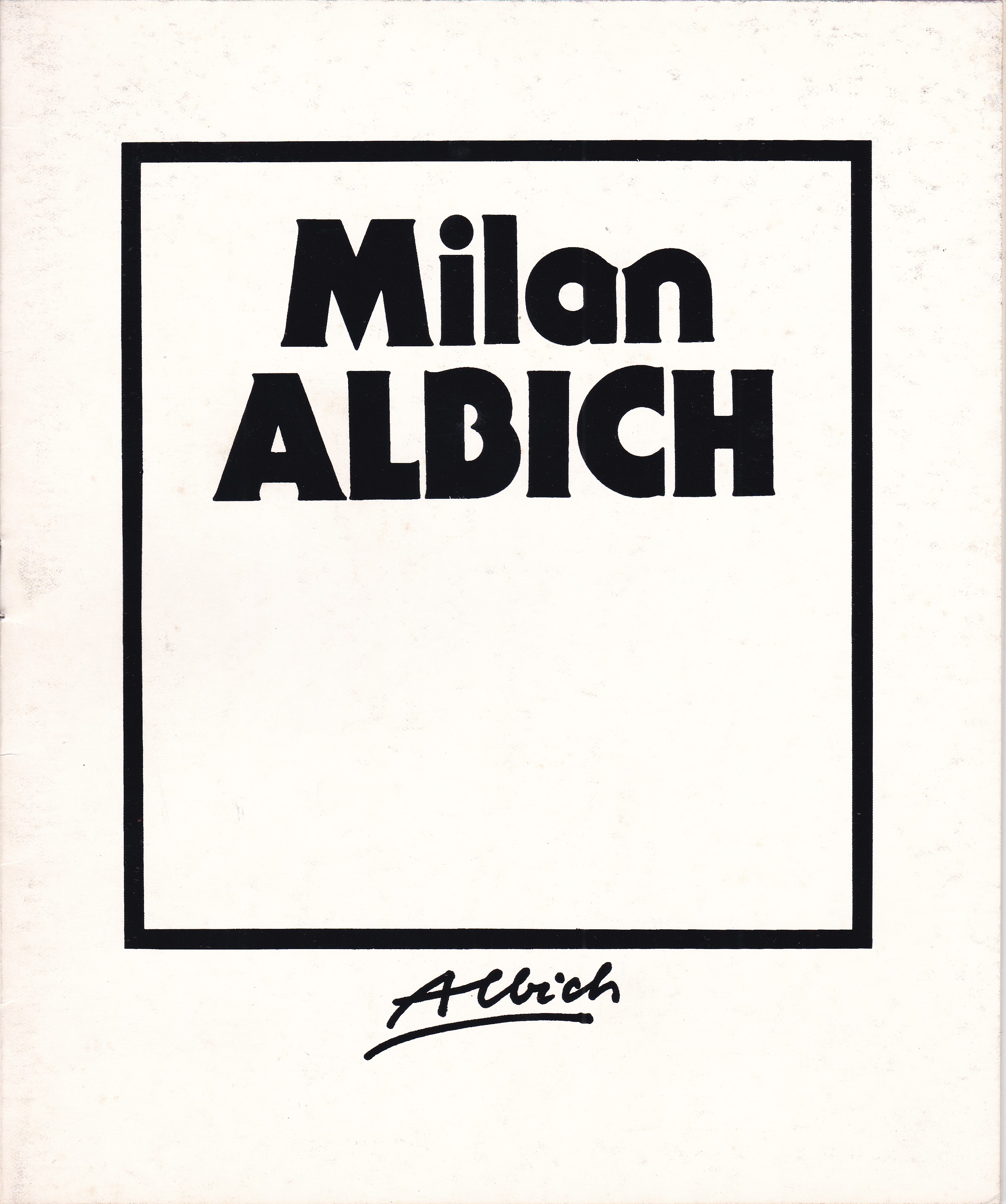 Milan Albich: Obrazy, kresby 81-86 (podpis)