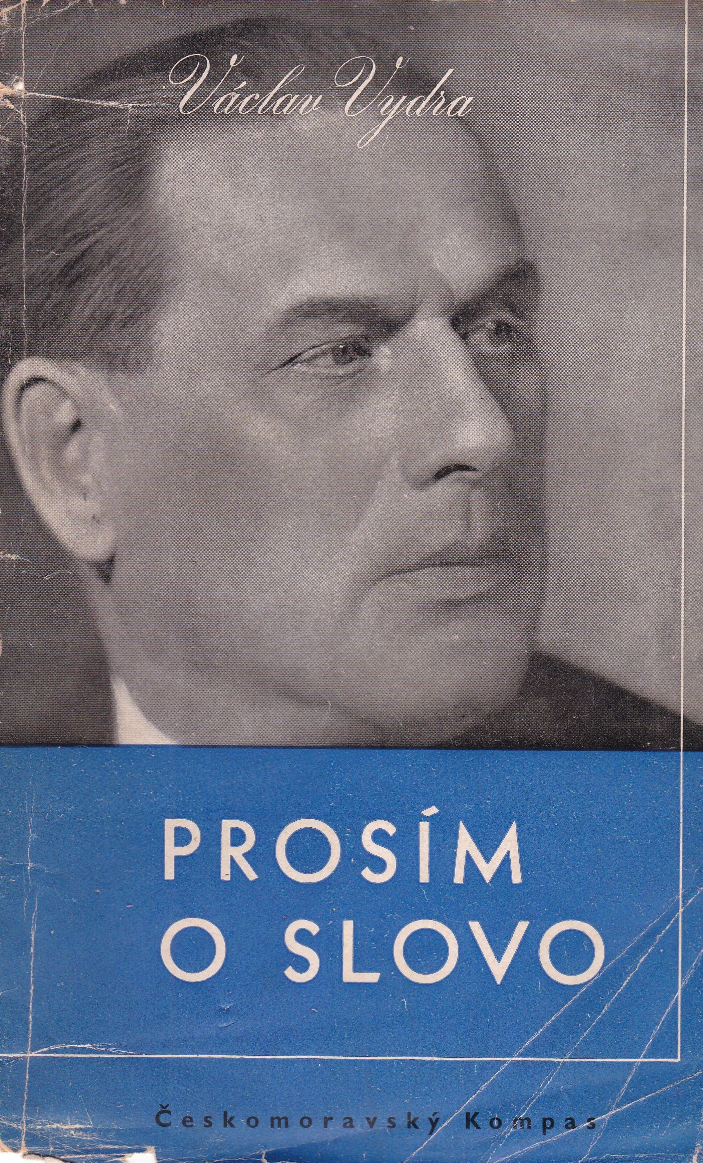 Vydra, Václav - Prosím o slovo (podpis)
