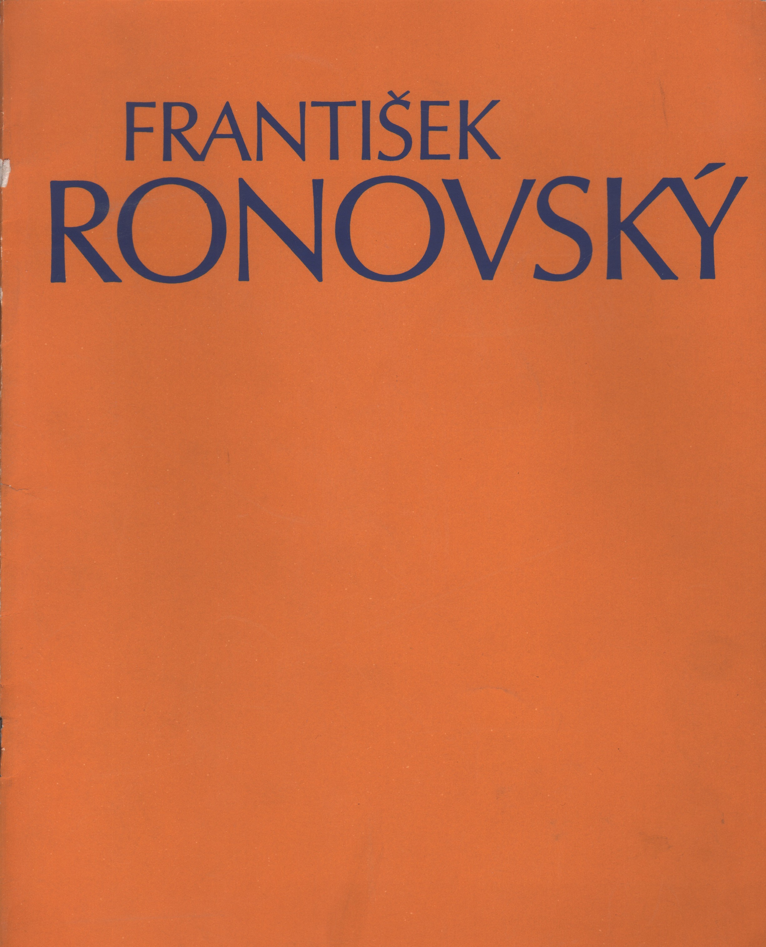 František Ronovský: Obrazy a kresby z posledních let (podpis)