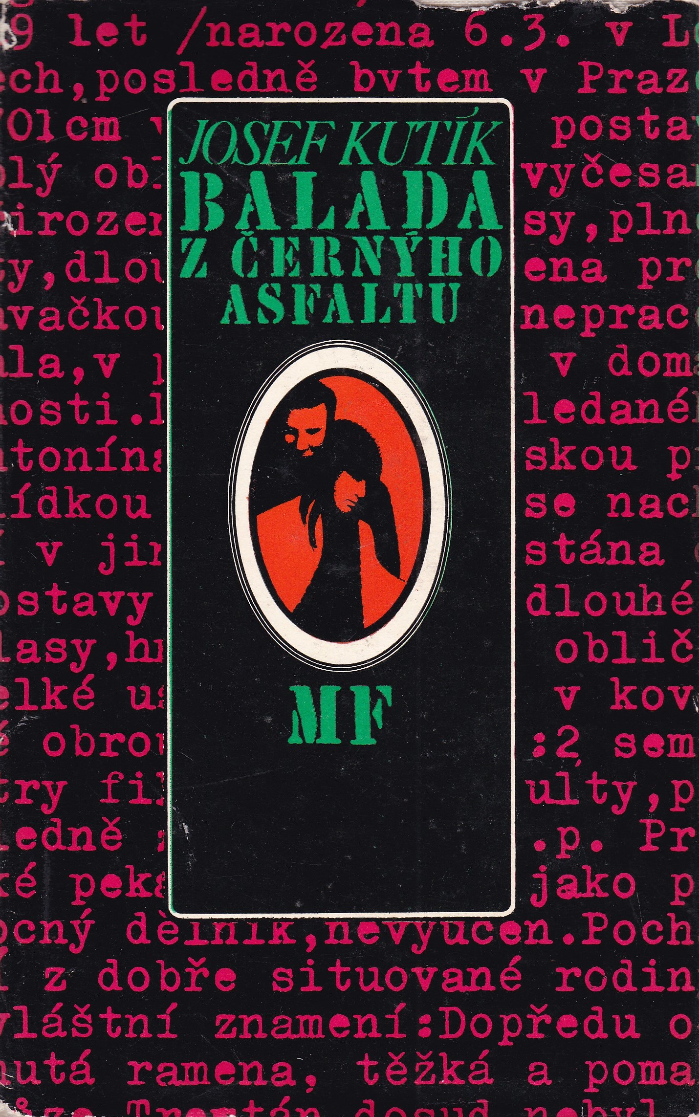 Kutík, Josef - Balada z černýho asfaltu (podpis)