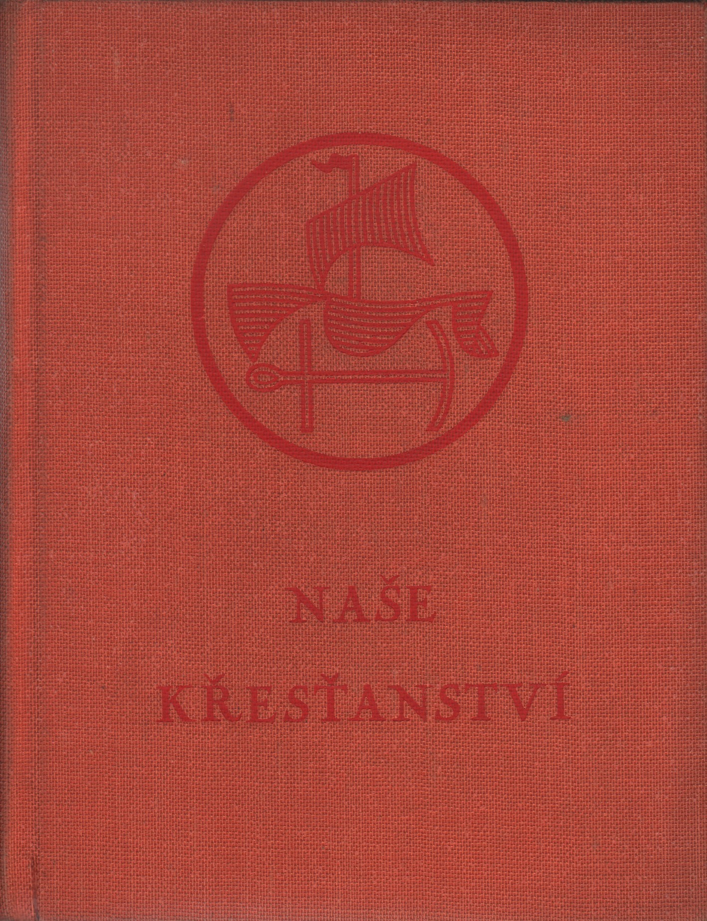 Žilka, František - Naše křesťanství