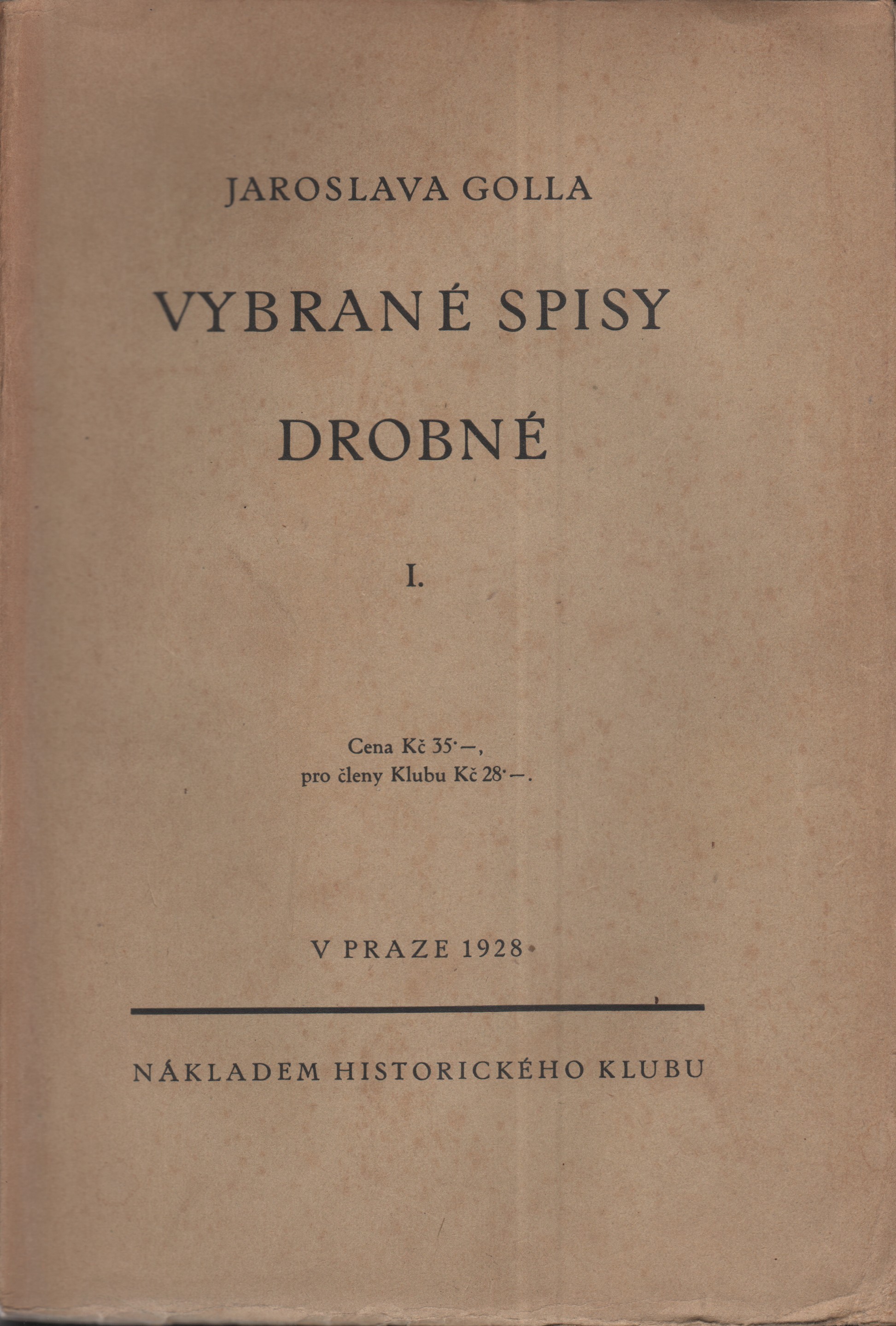 Goll, Jaroslav - Vybrané spisy drobné
