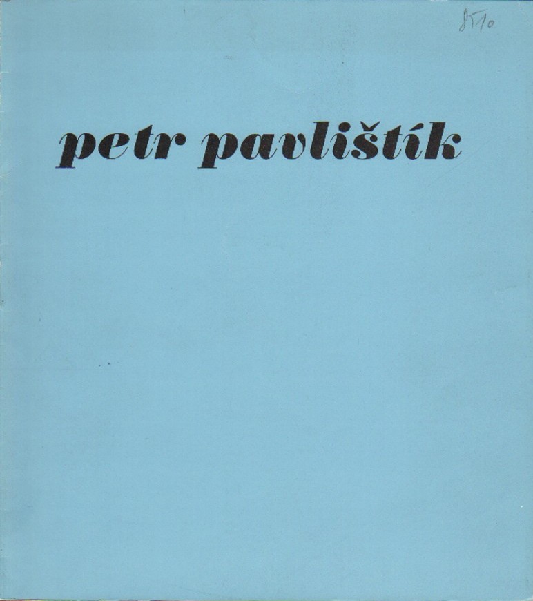 Petr Pavlištík: Obrazy (podpis)