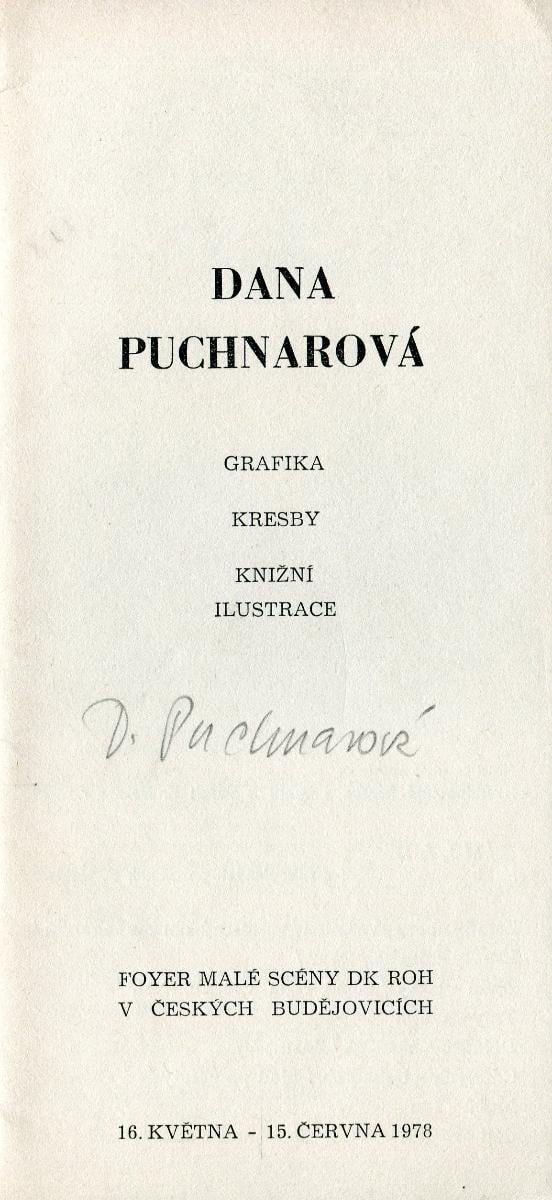 Dana Puchnarová: Grafika, kresby, knižní ilustrace (podpis)