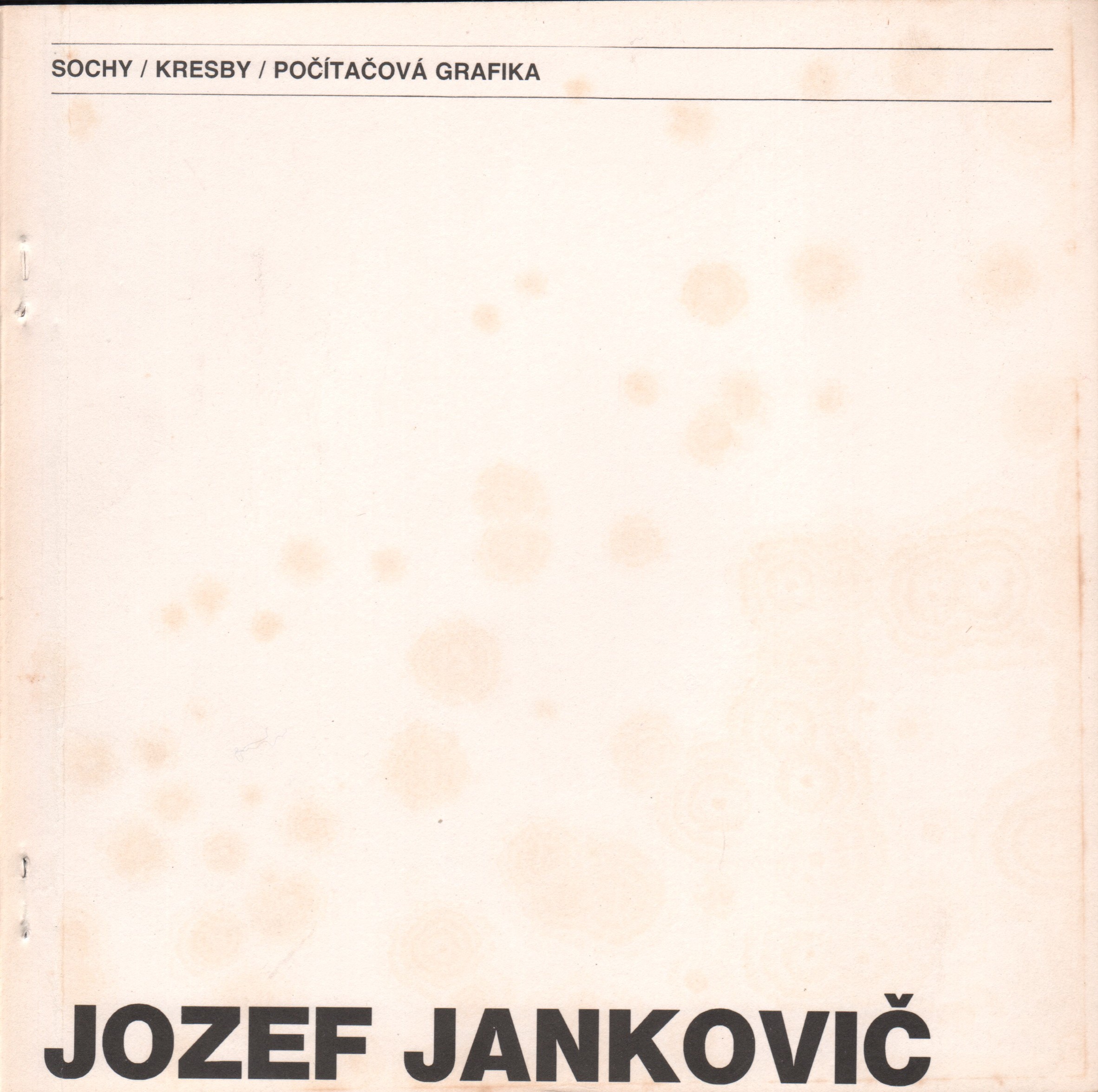 Jozef Jankovič: Sochy, kresby, počítačová grafika (poškozeno)
