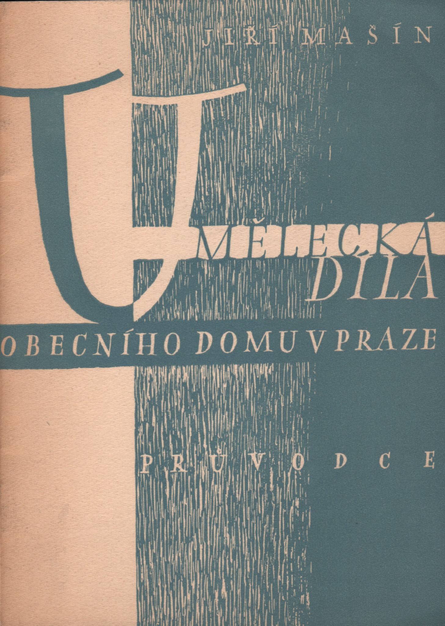 Mašín, Jiří - Umělecká díla Obecního domu v Praze (podpis)