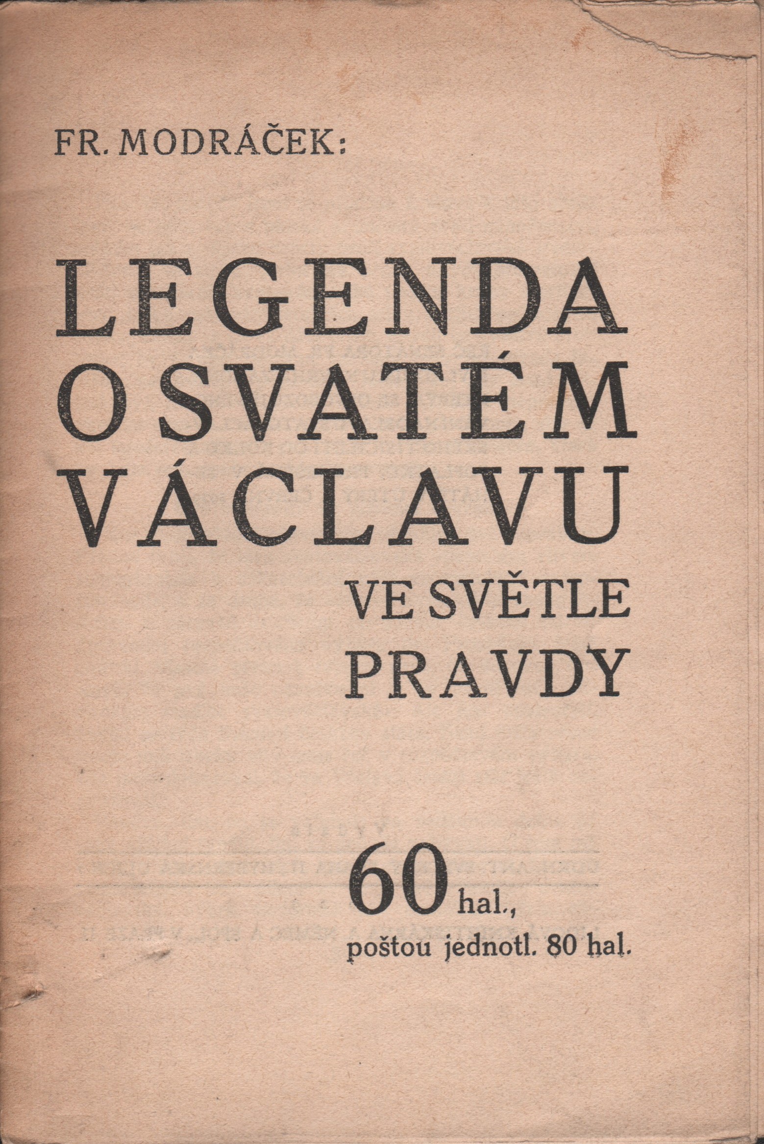 Modráček, František - Legenda o svatém Václavu ve světle pravdy