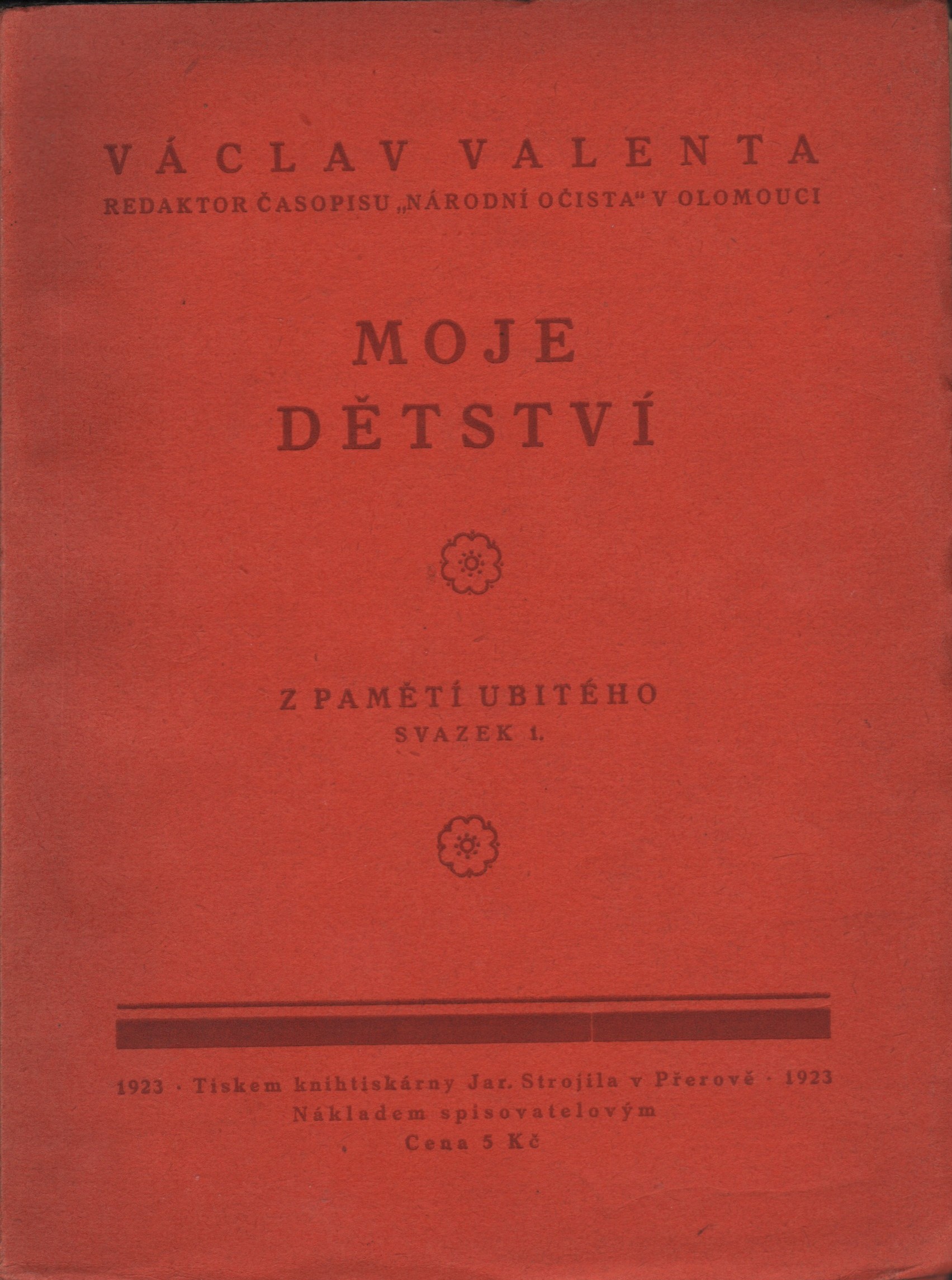 Valenta, Václav - Moje dětství