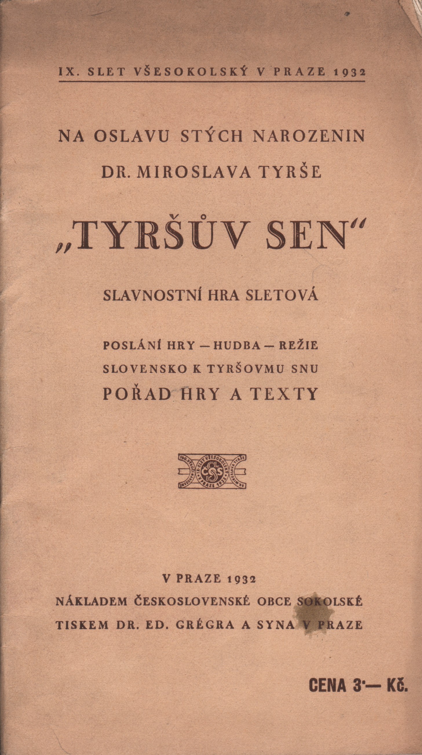 Tyršův sen