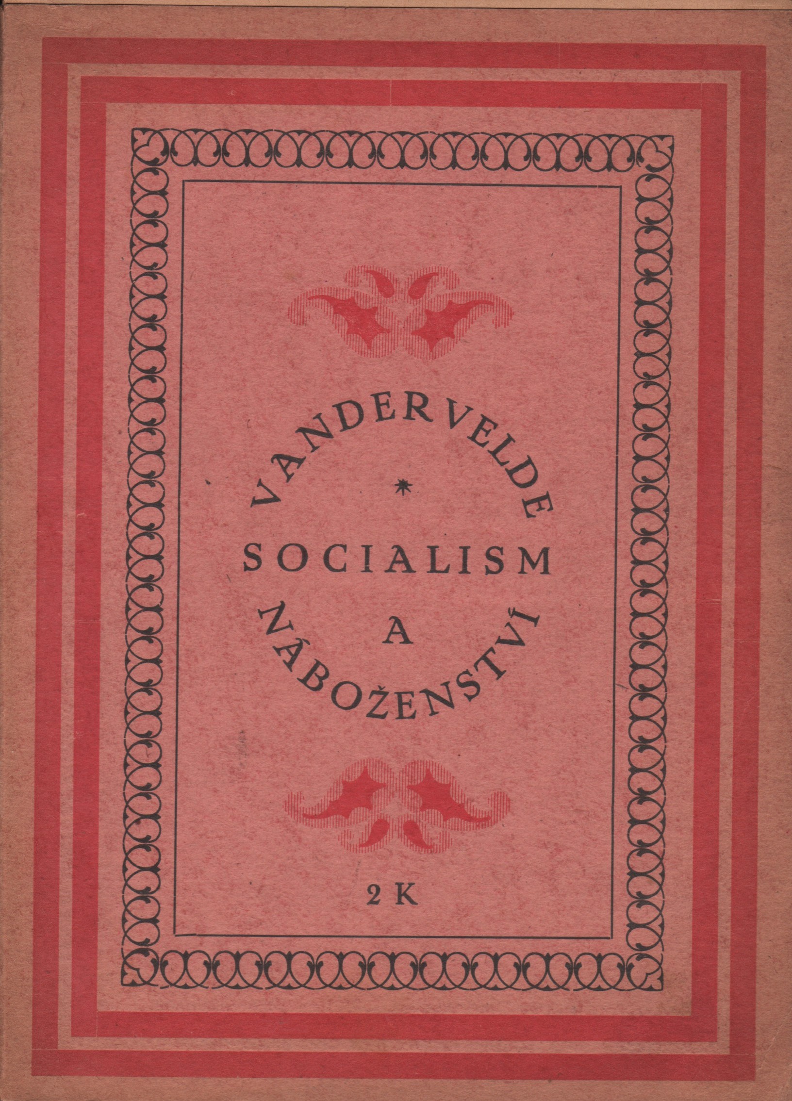 Vandervelde, Emile - Socialism a náboženství