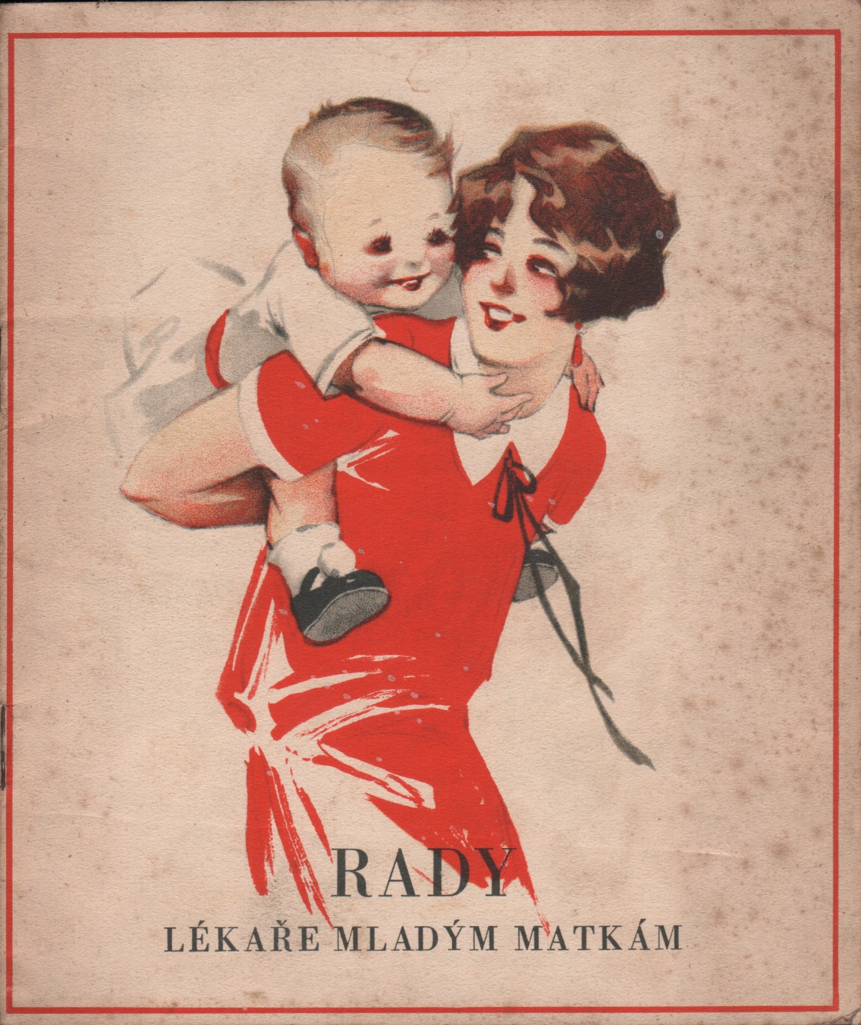 Rady lékaře mladým matkám