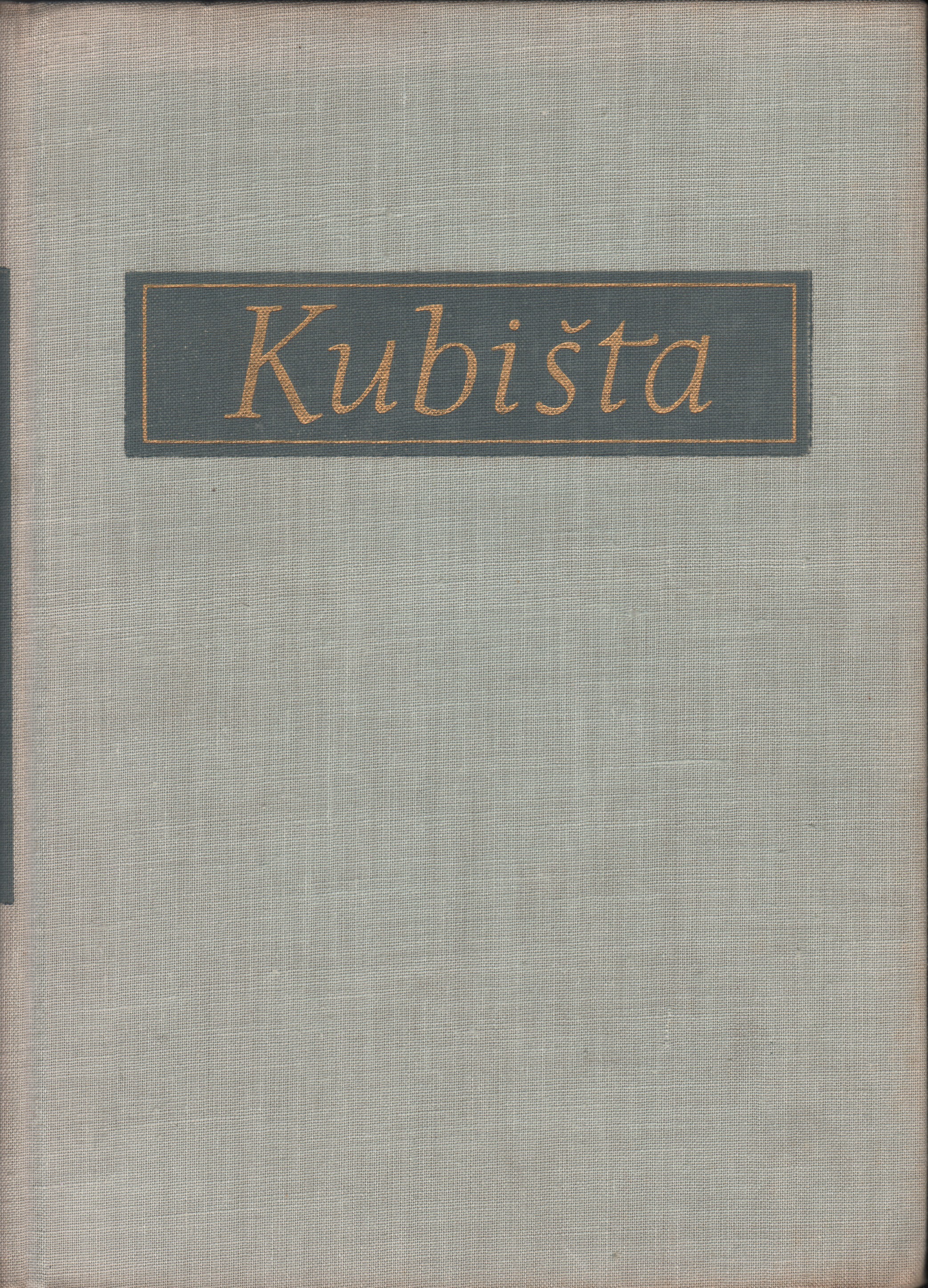 Kubišta, Bohumil - Korespondence a úvahy (bez přebalu)