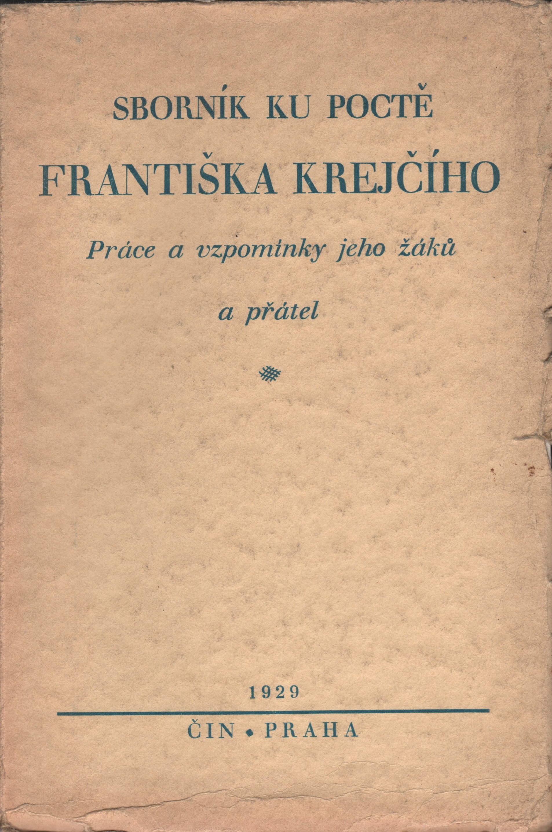 Sborník ku poctě Františka Krejčího