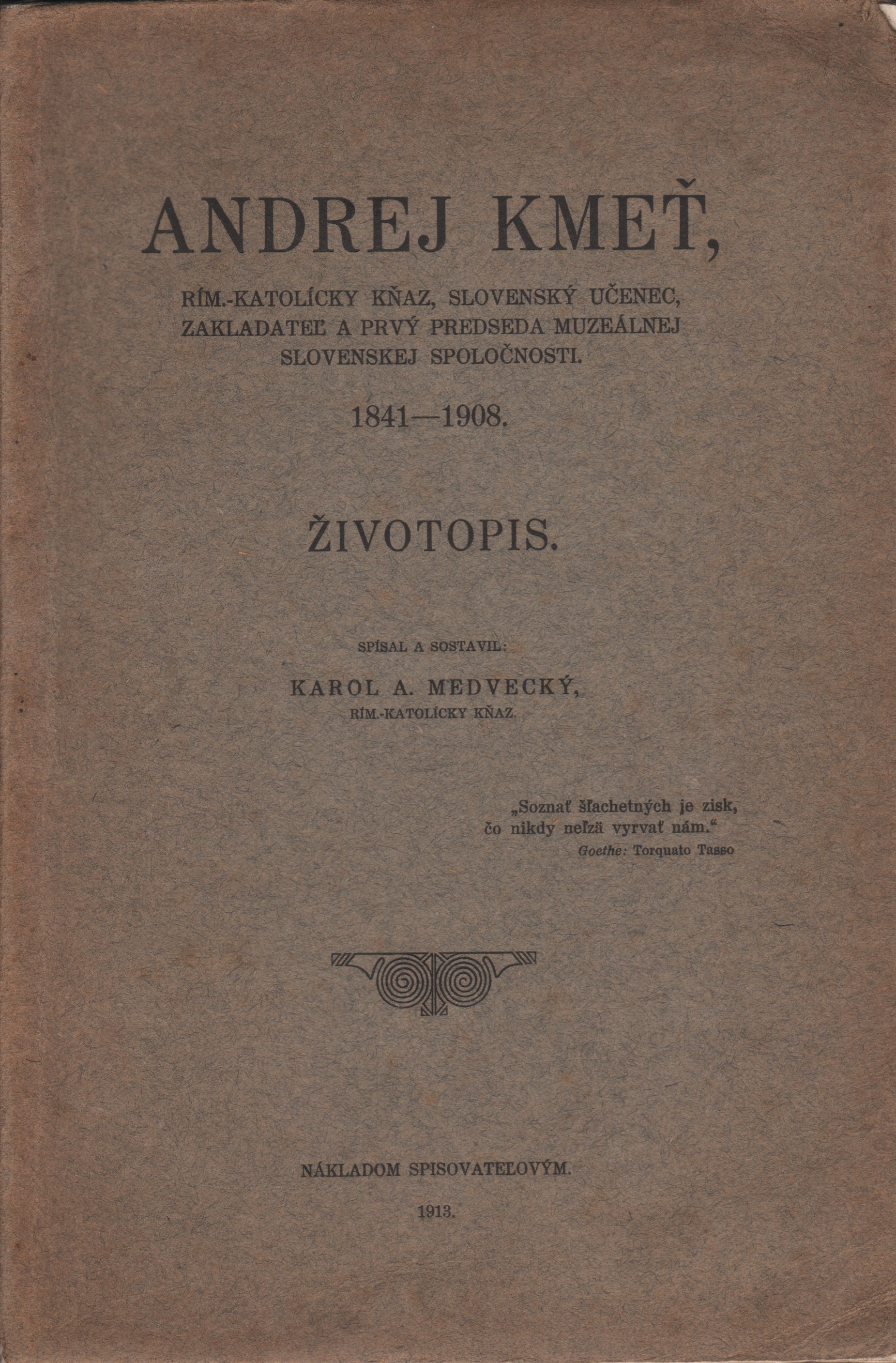 Medvecký, Karol A. - Andrej Kmeť
