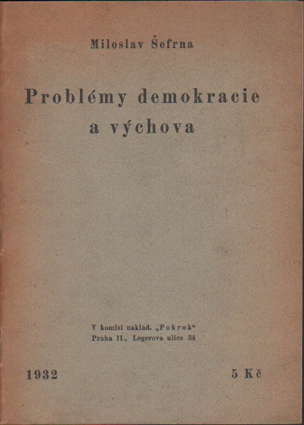 Šefrna, Miloslav - Problémy demokracie a výchova (podpis)