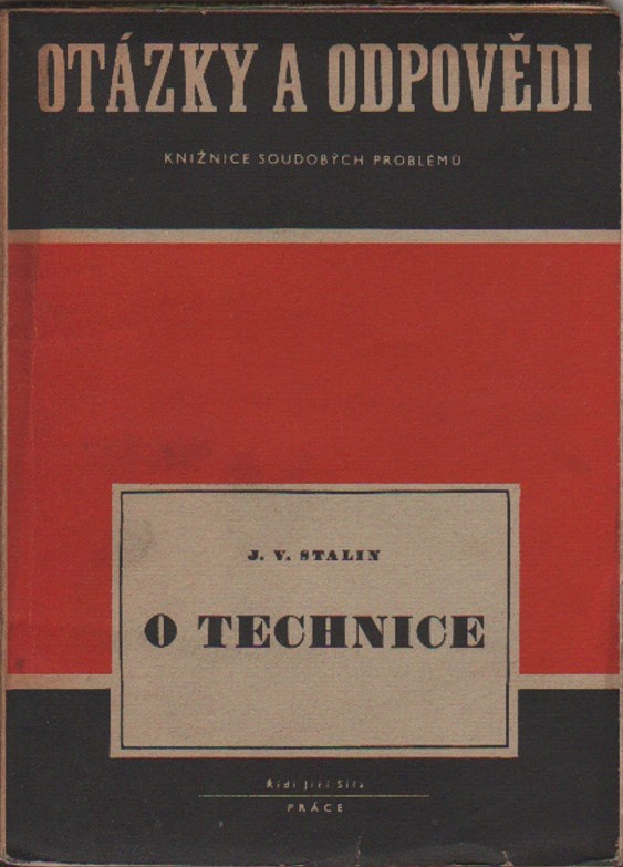 Stalin, J. V. - O technice