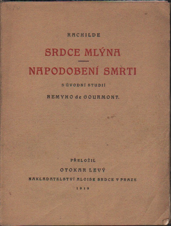 Rachilde - Srdce mlýna, napodobení smrti