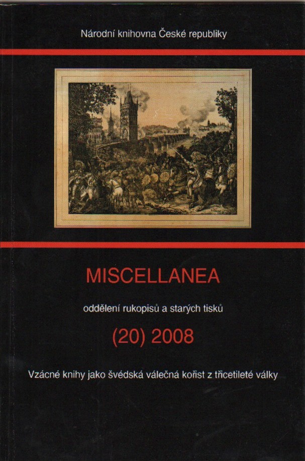 Miscellanea: Vzácné knihy jako švédská válečná kořist z třicetileté války