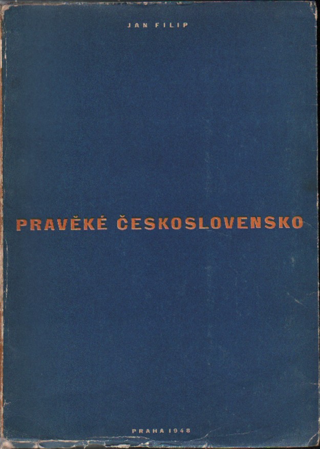 Filip, Jan - Pravěké československo