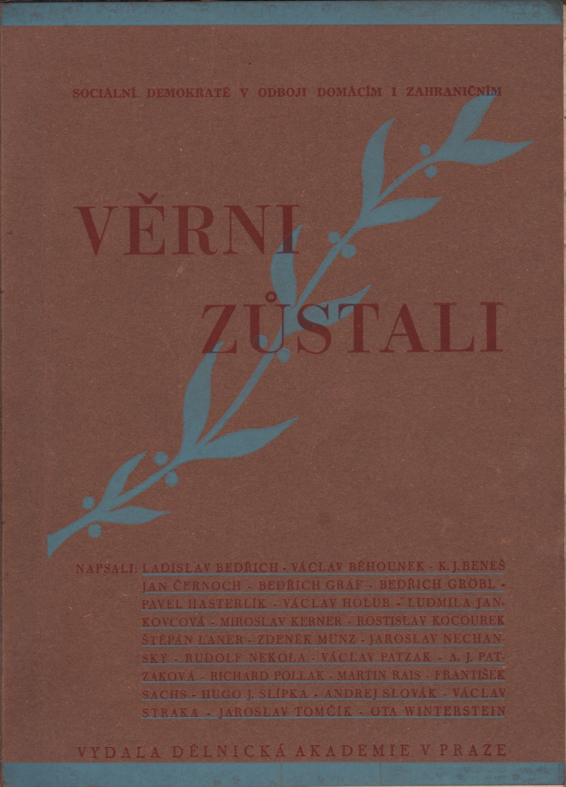 Věrni zůstali