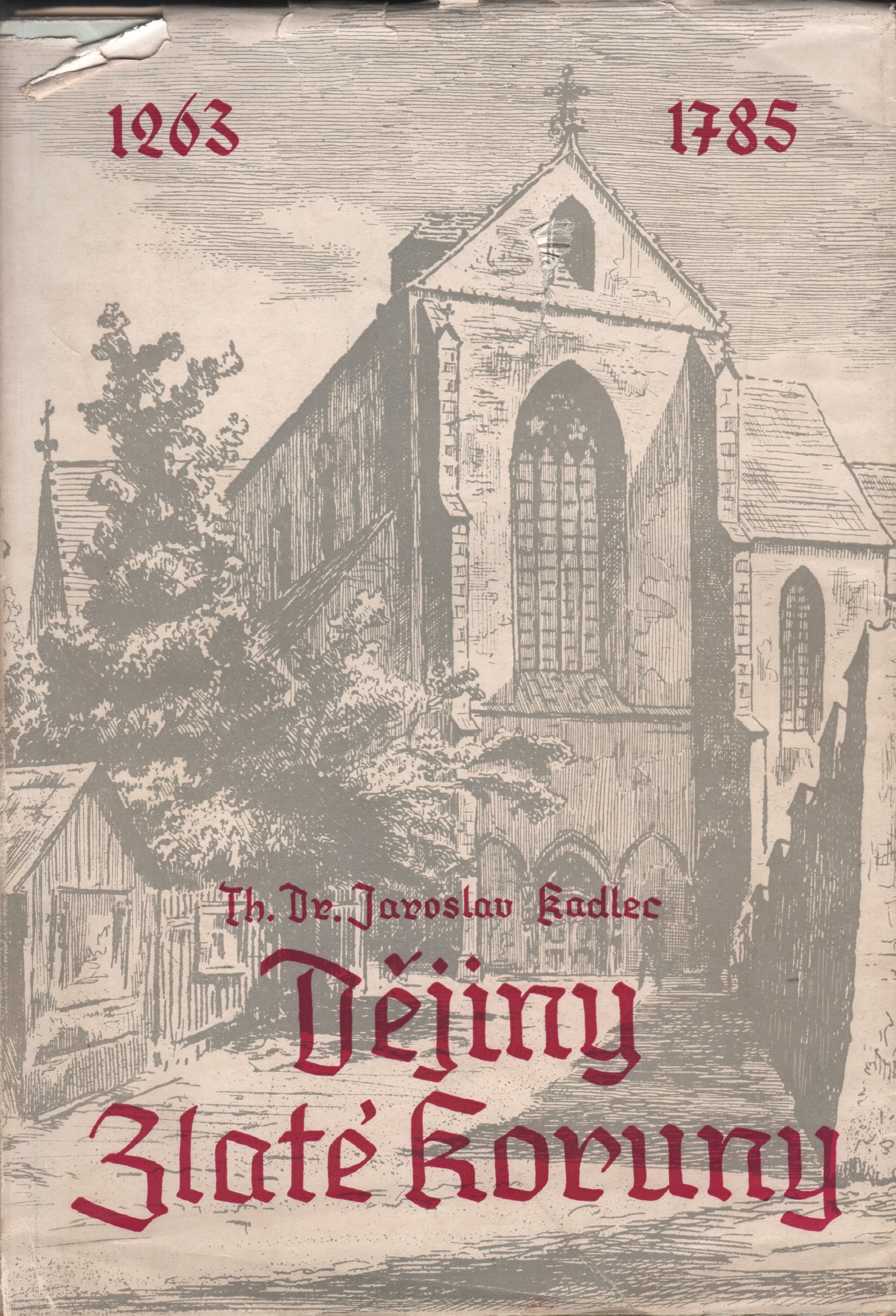 Kadlec, Jaroslav - Dějiny zlaté koruny (podpis)