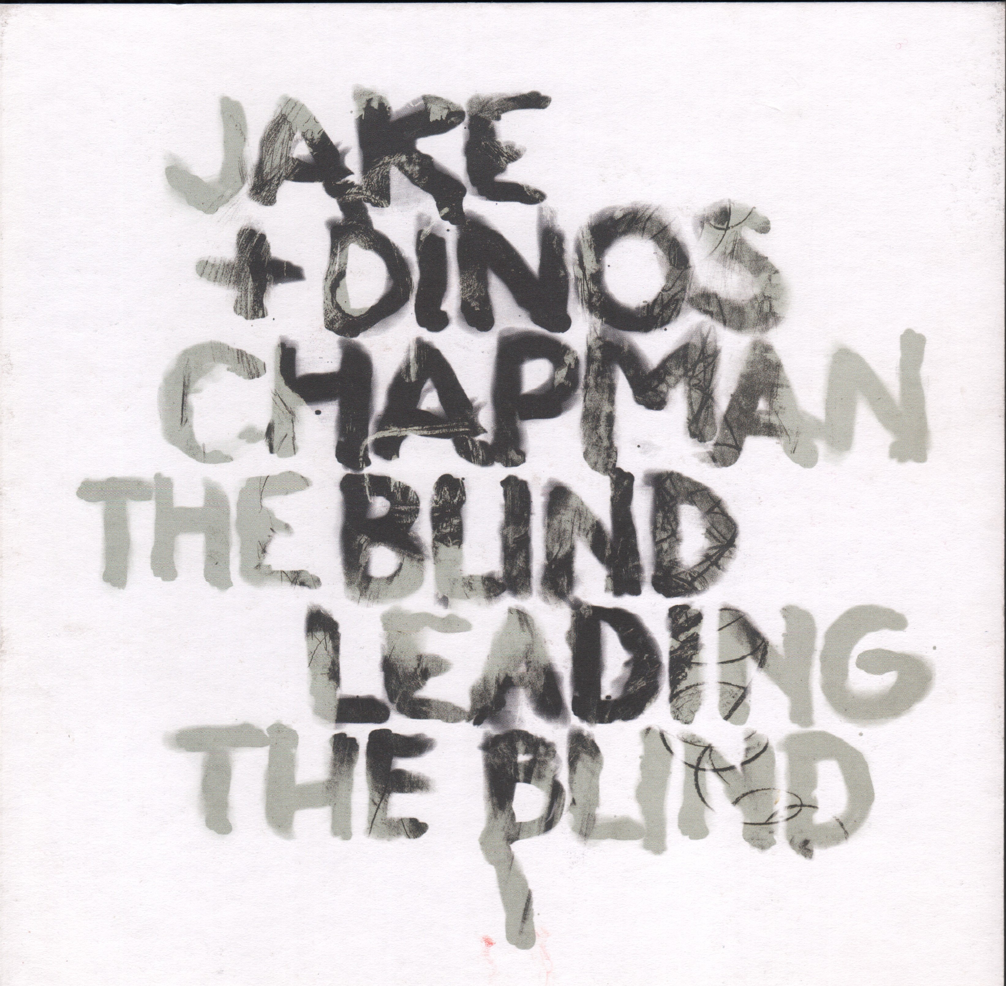 Jake & Dinos Chapman: The Blind Leading the Blind / Slepý vede slepého (podpis)