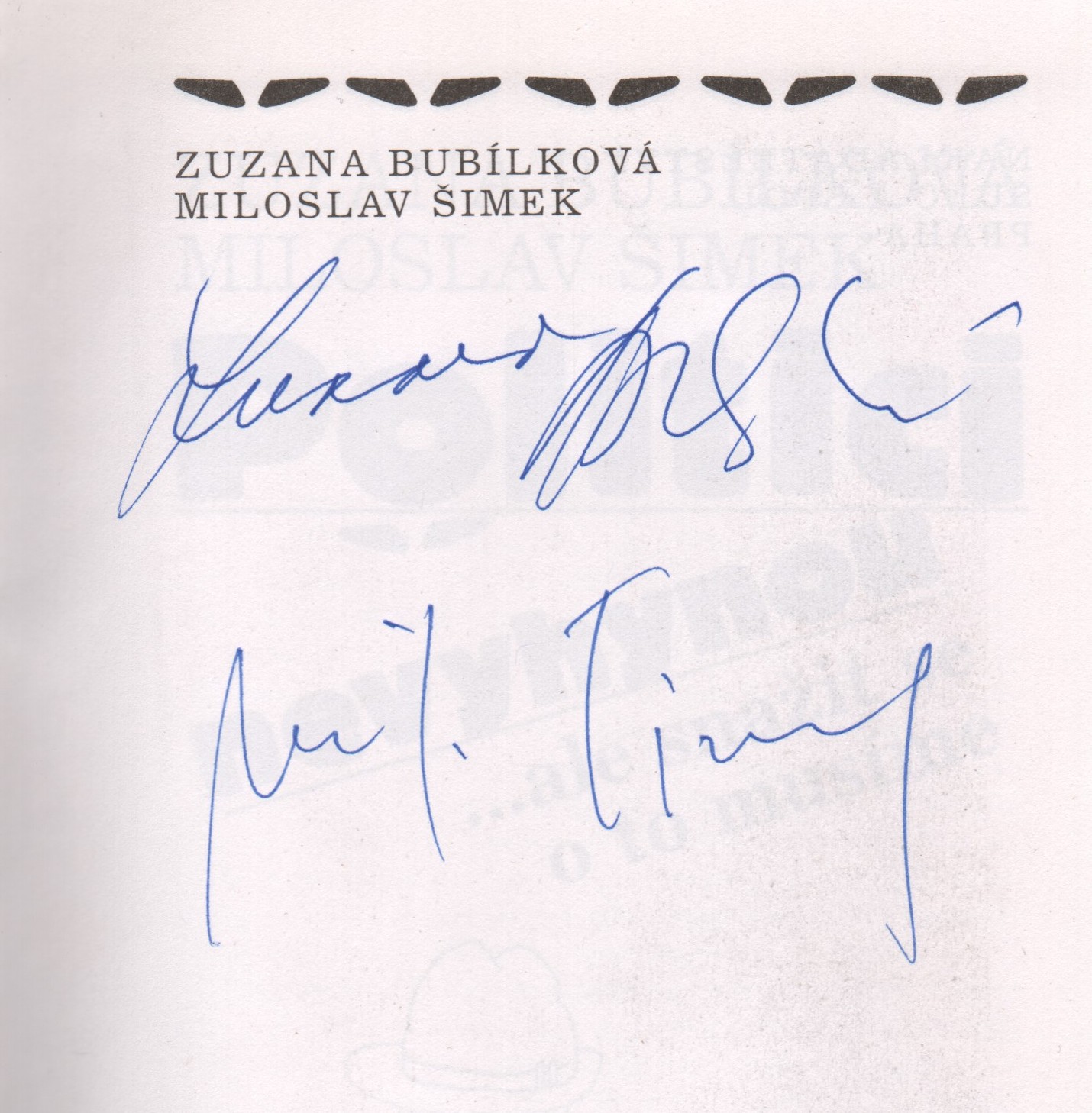 Bubílková, Zuzana; Šimek, Miloslav - Politici nevyhynou (podpis)