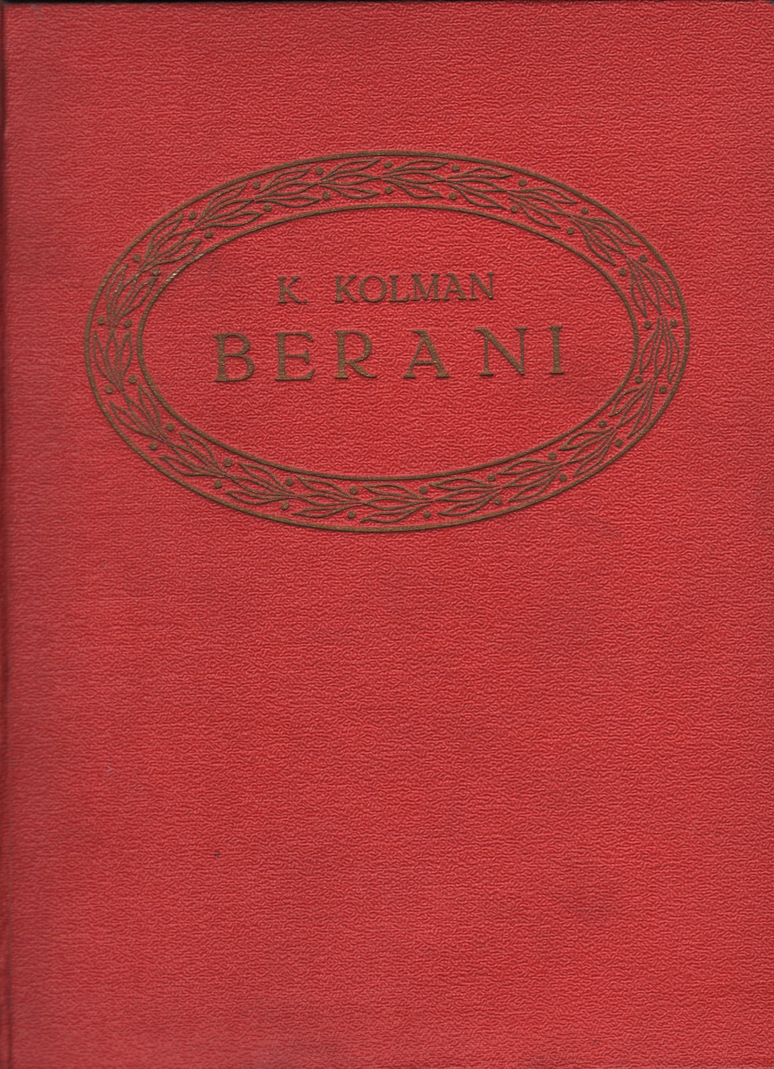 Kolman, Karel - Berani