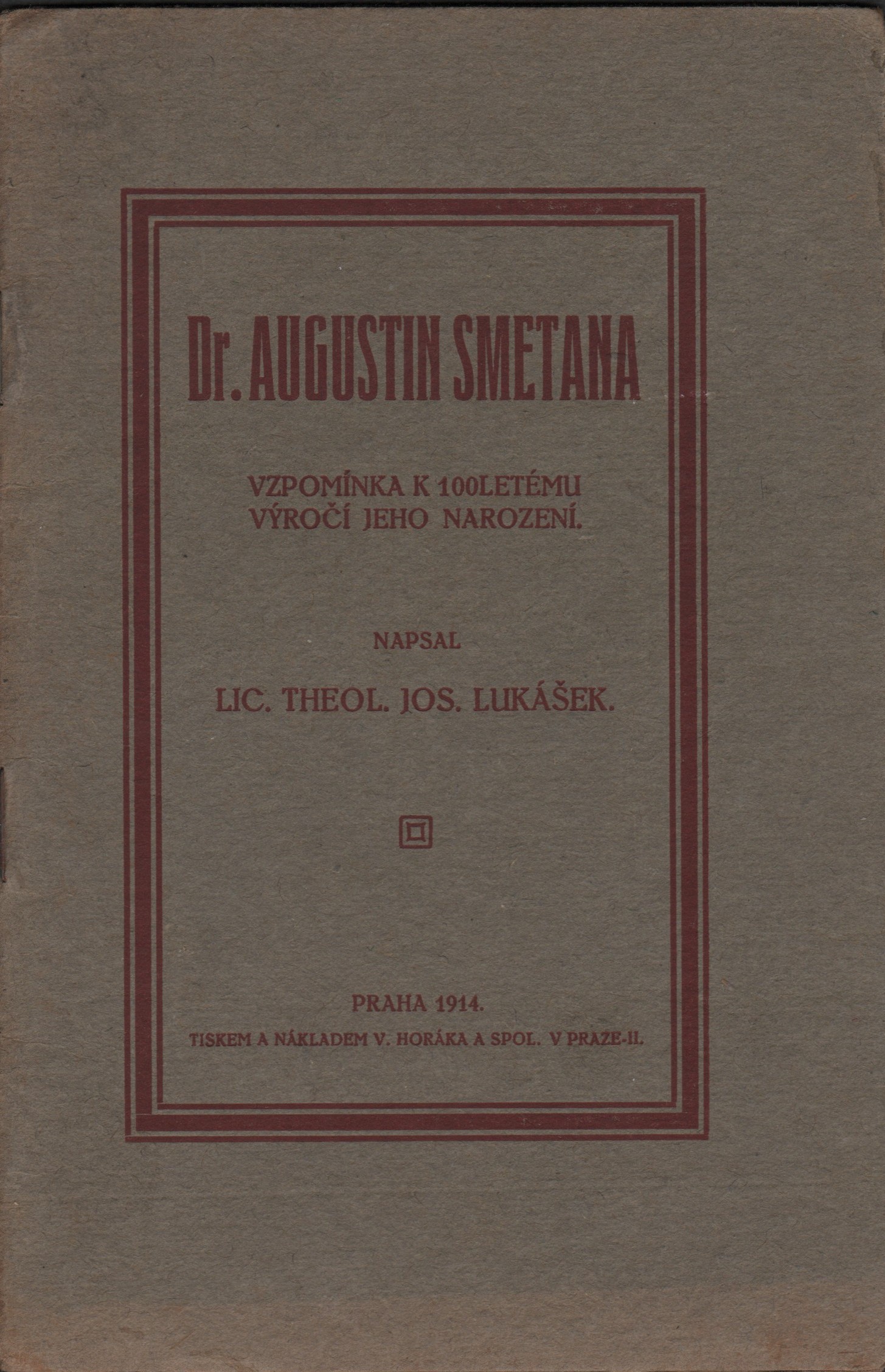 Lukášek, Josef - Dr. Augustin Smetana