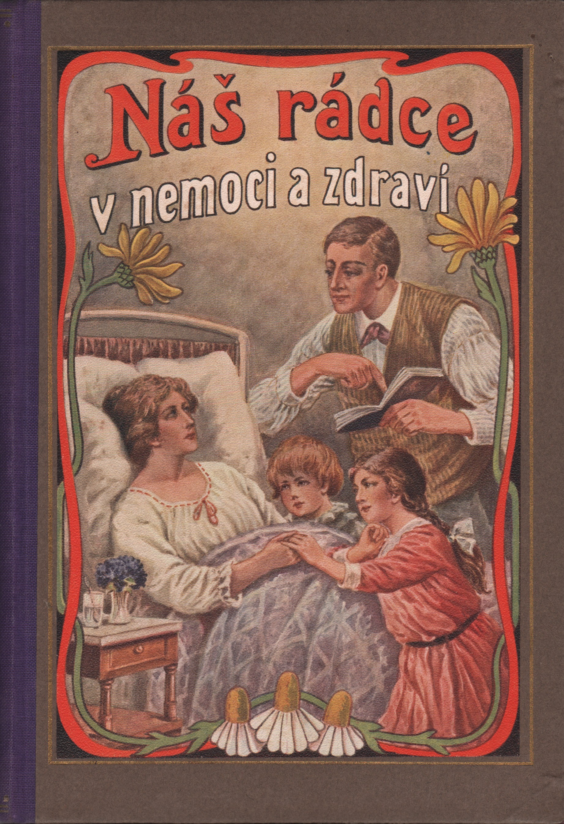Kunc, A. - Náš rádce v nemoci a zdraví
