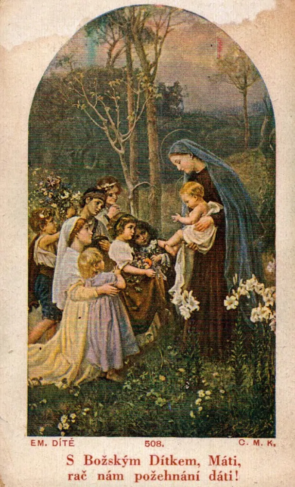 S Božským Dítkem, Máti, rač nám požehnání dáti!