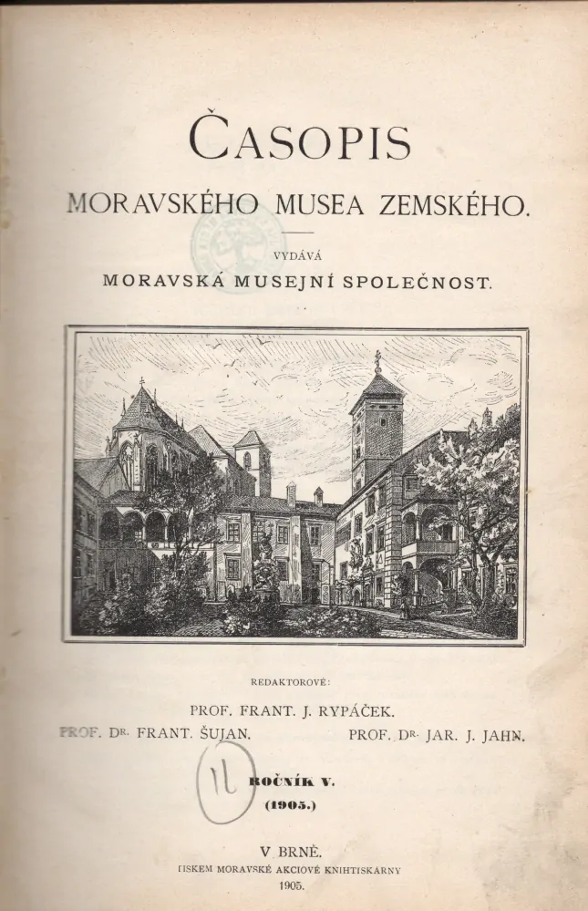 Časopis moravského muzea zemského 1905 - komplet