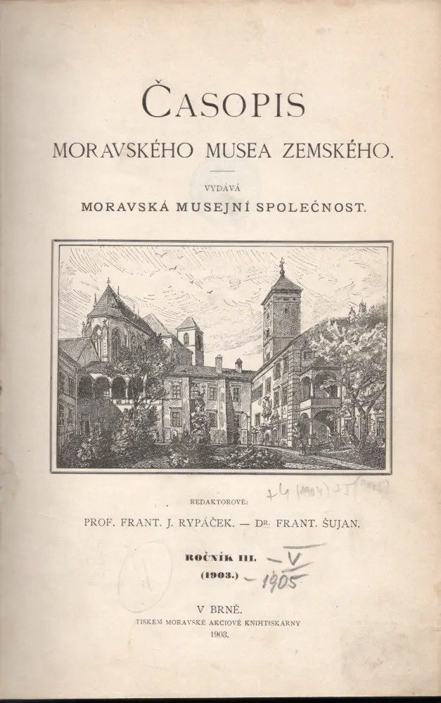 Časopis moravského muzea zemského 1903-1905 - komplet