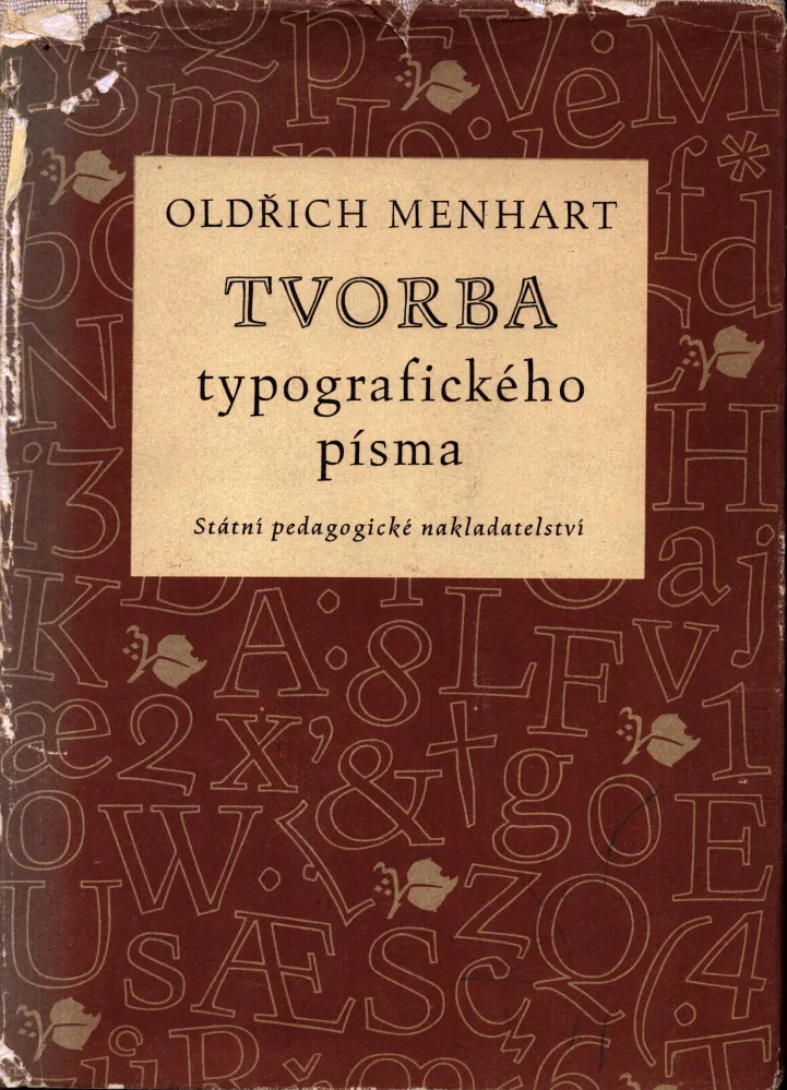 Menhart, Oldřich - Tvorba typografického písma (podpis)