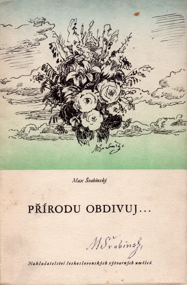 Švabinský, Max - Přírodu obdivuj... (podpis)